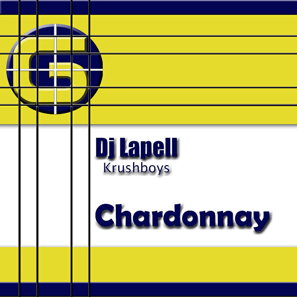 DJ Lapell - Chardonnay (Jet Boot Jack Remix)