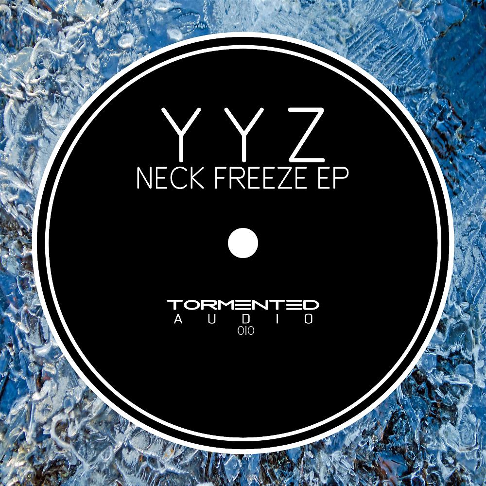 Постер альбома Neck Freeze EP