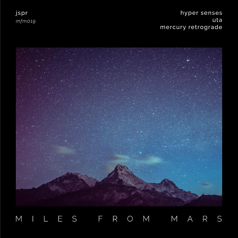 Постер альбома Miles From Mars 19
