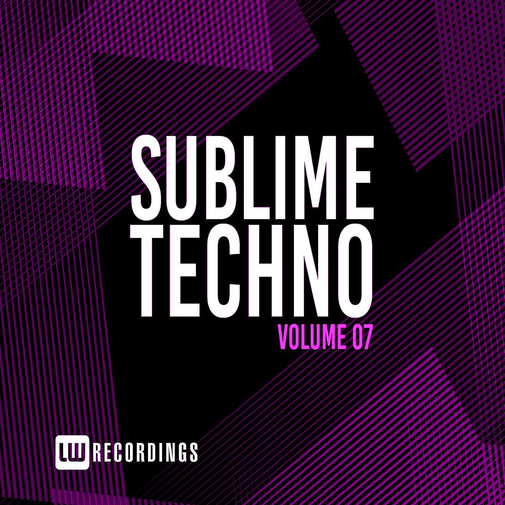Постер альбома Sublime Techno, Vol. 07