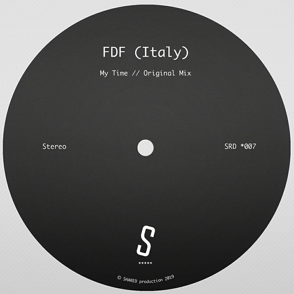 FDF (Italy) - My Time (Original Mix)