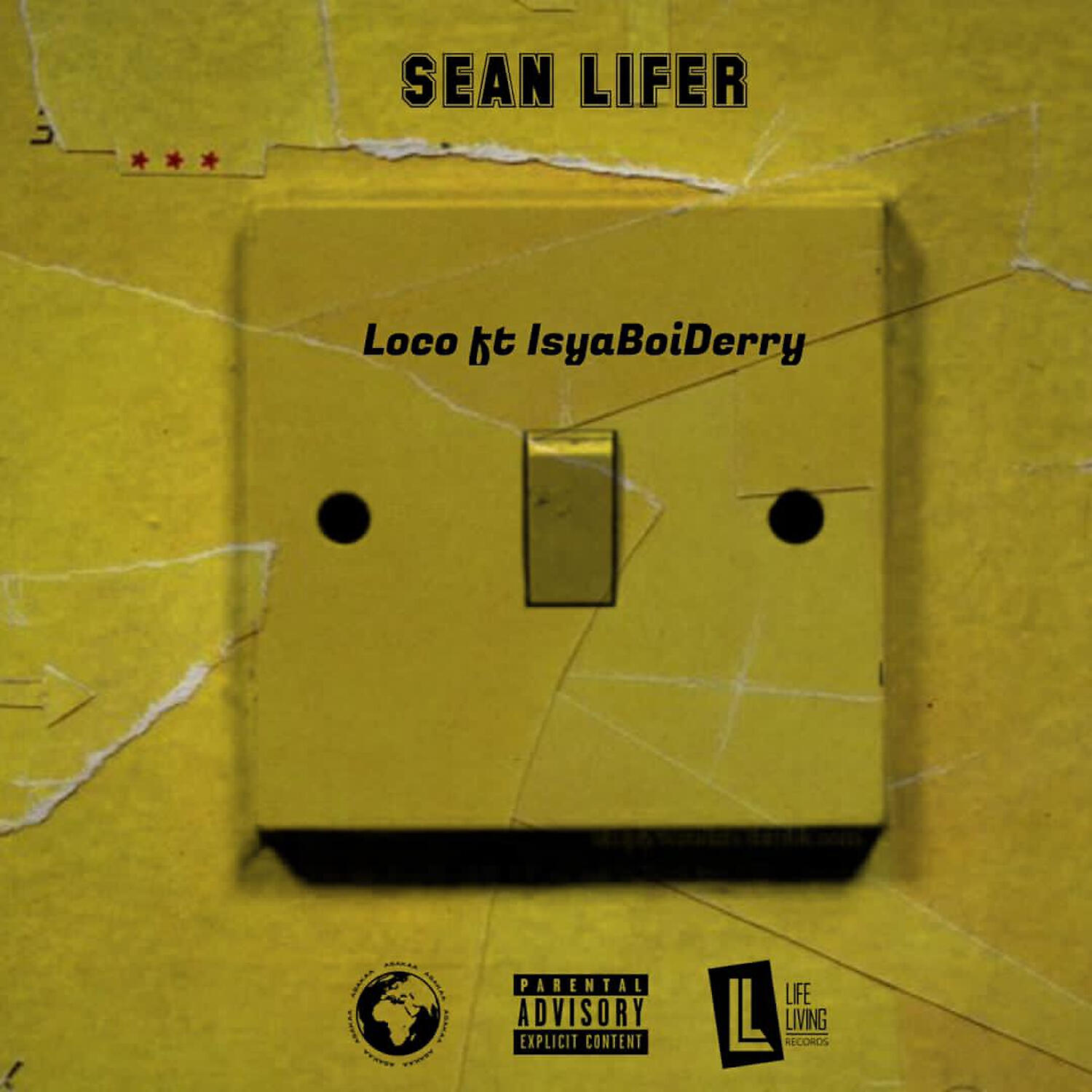 Sean Lifer - Loco (feat. IsyaBoiDerry)