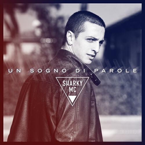 Sharky Mc - Con tutto me stesso