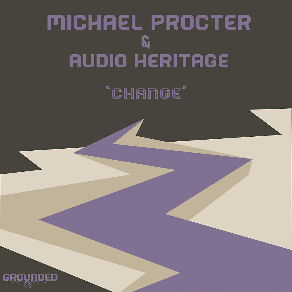 Michael Procter - Change (Heritage Radio Edit)