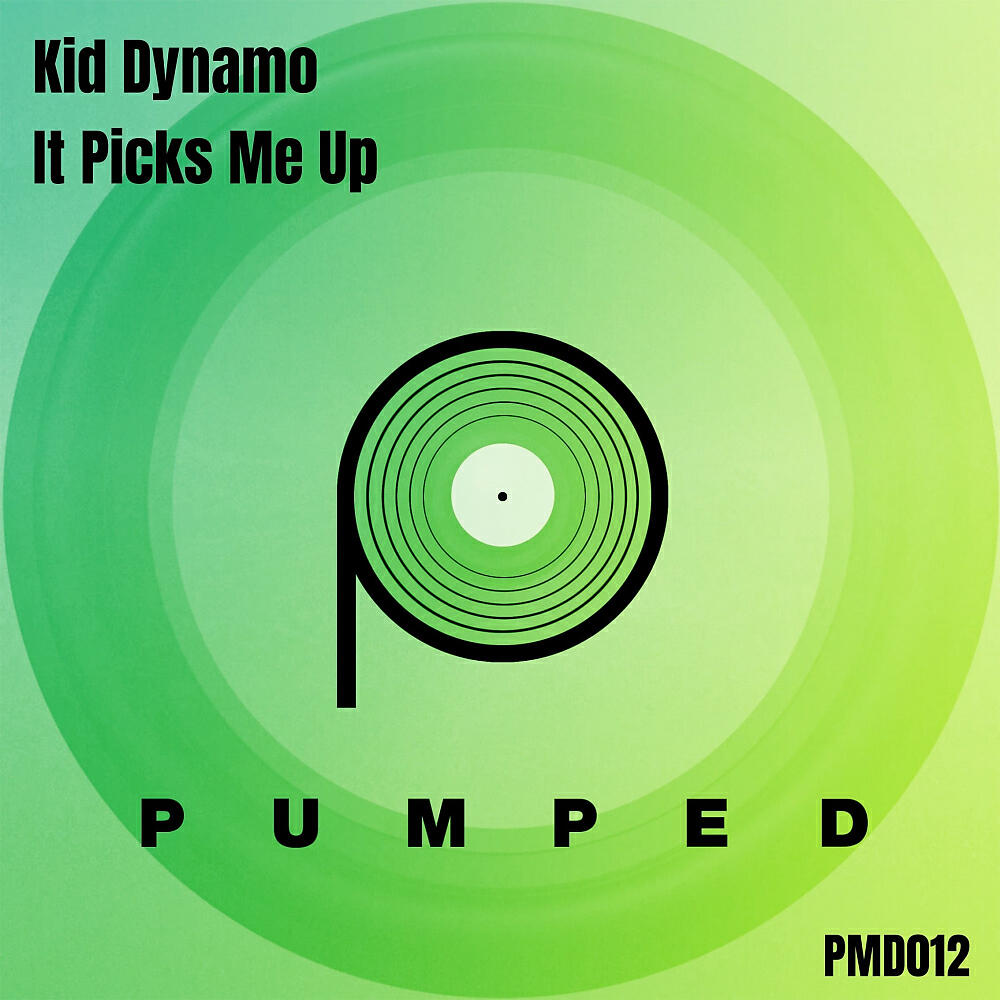 Kid Dynamo - It Picks Me Up (Original Mix)
