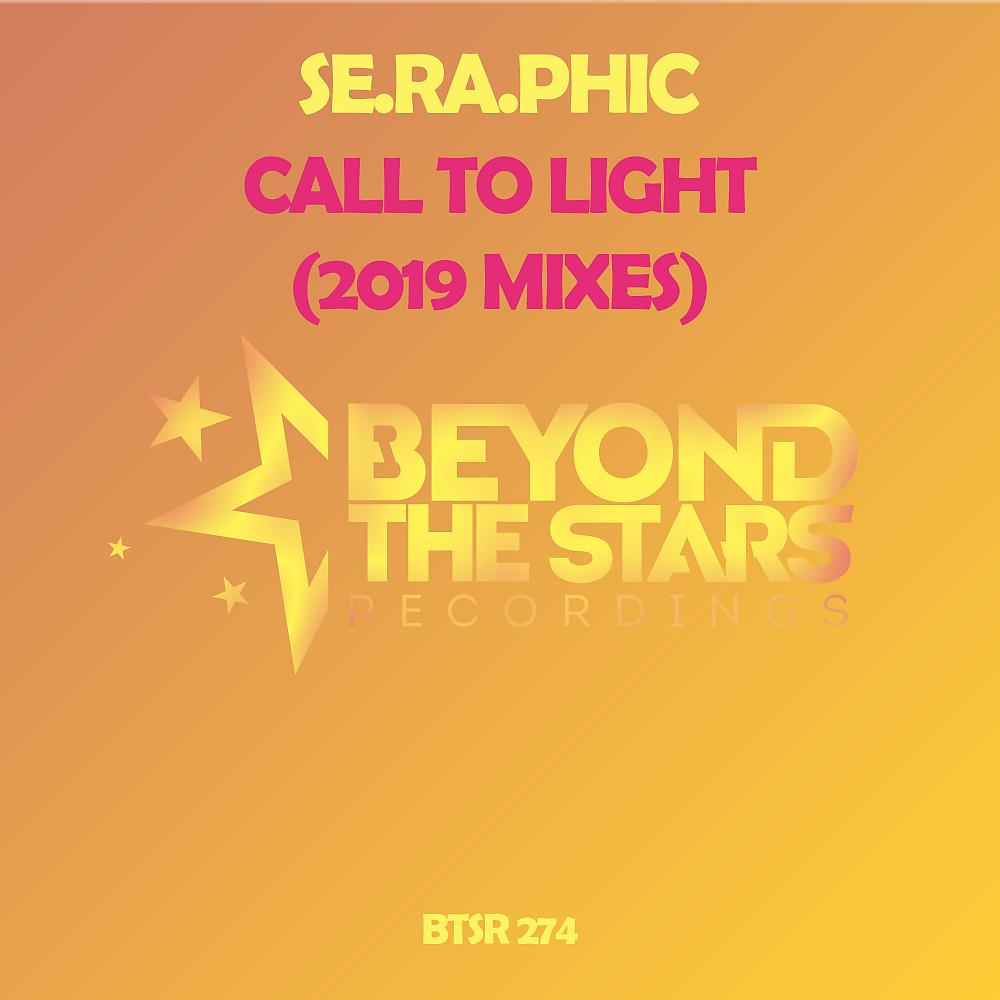 Постер альбома Call To Light (2019 Mixes)