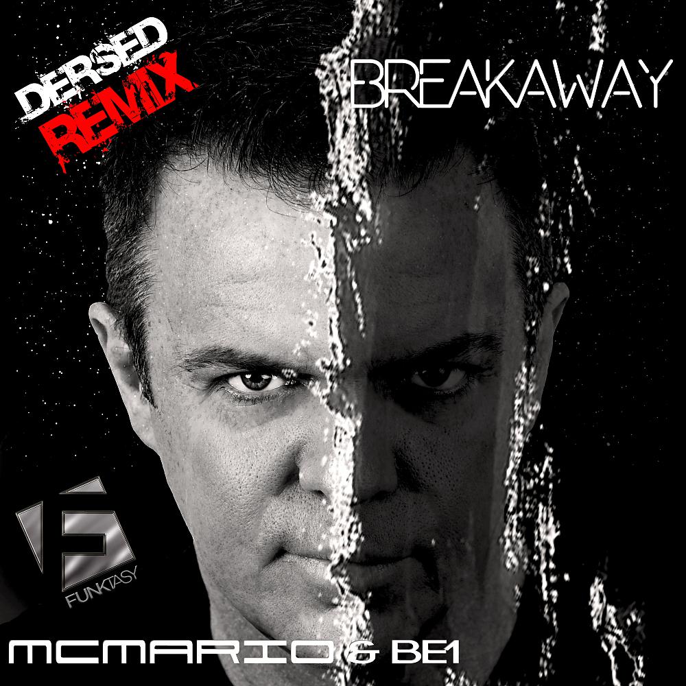 Постер альбома Breakaway (Dersed Remix)