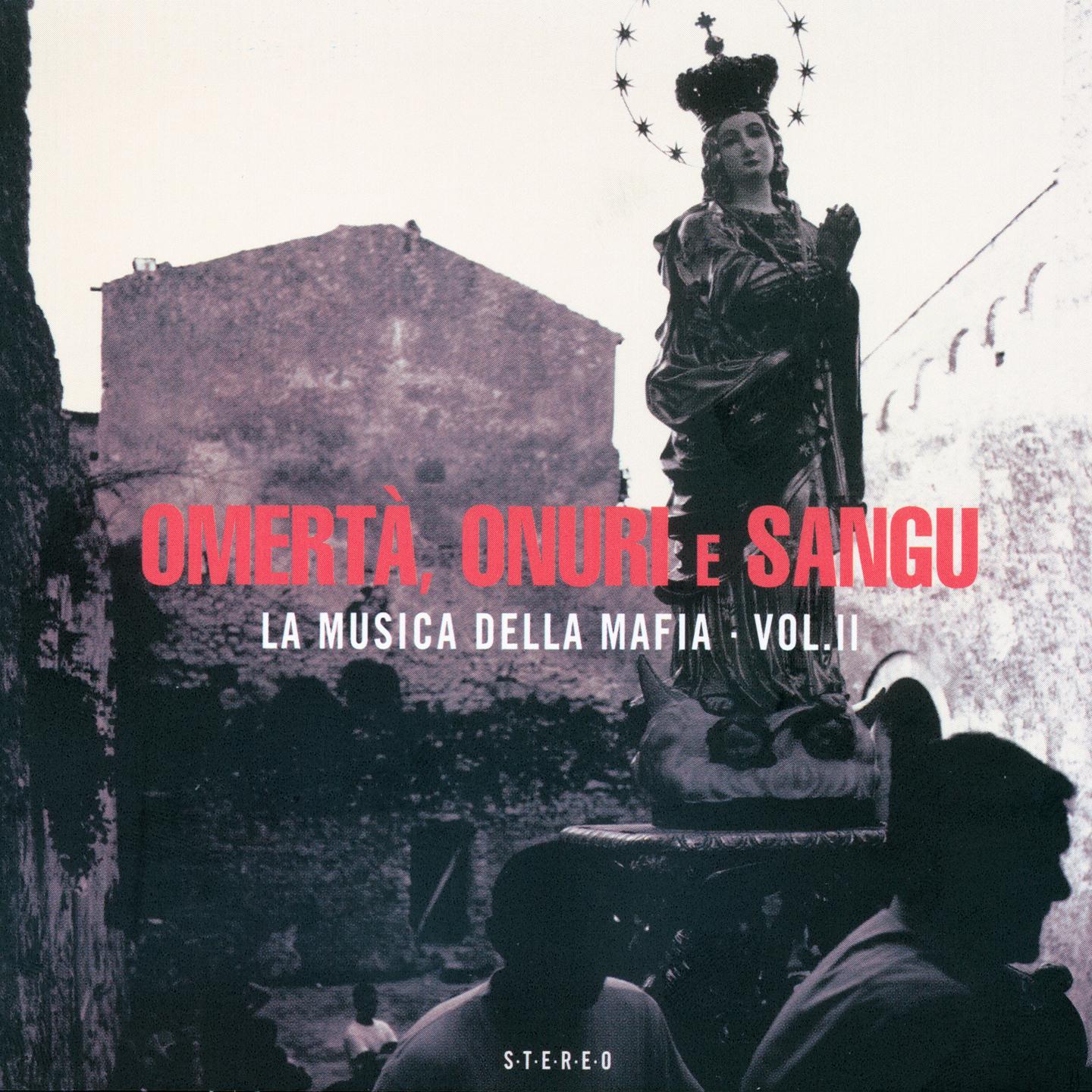 Постер альбома Omertà, onuri e sangu