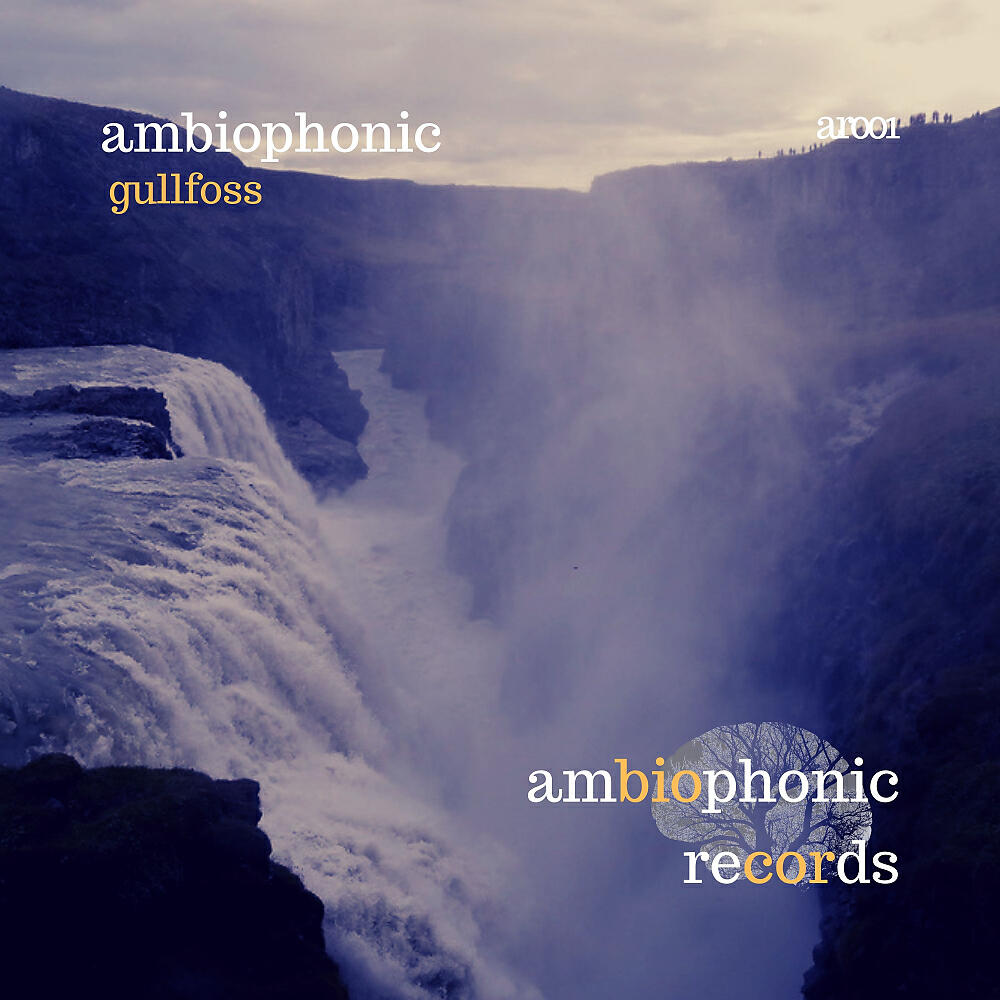 Ambiophonic - Gullfoss (Original Mix)