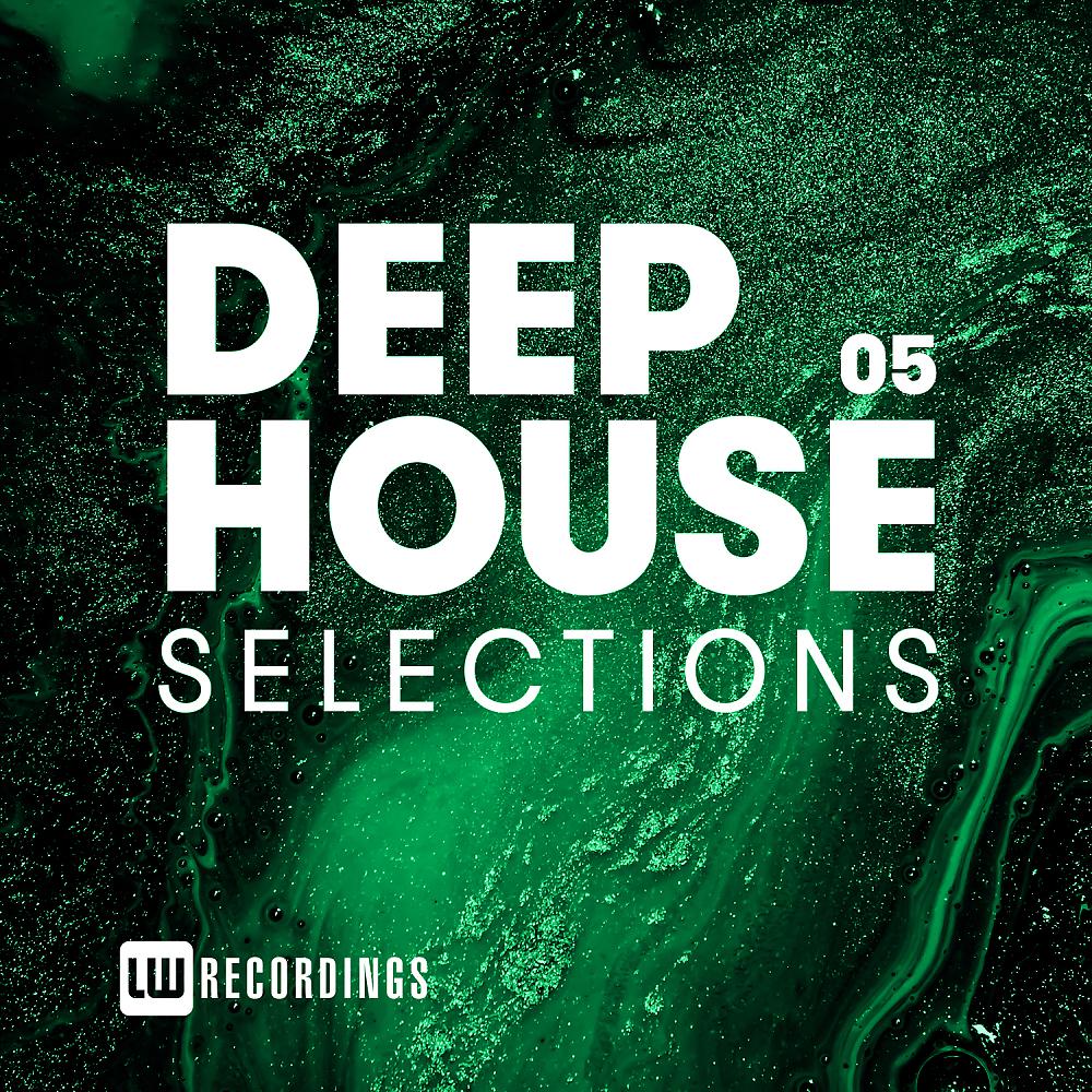 Постер альбома Deep House Selections, Vol. 05