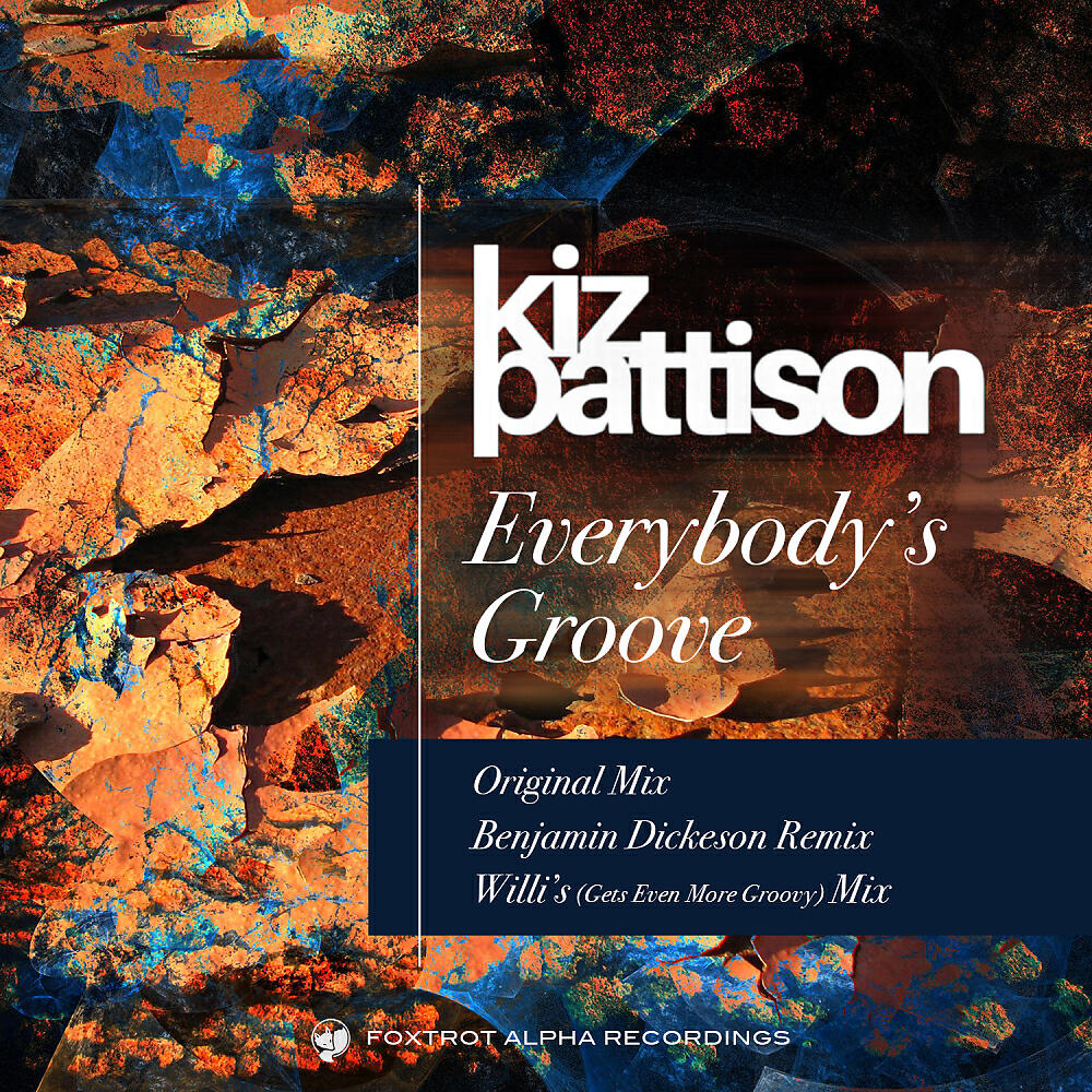 Kiz Pattison - Everybody's Groove (Benjamin Dickeson Remix)