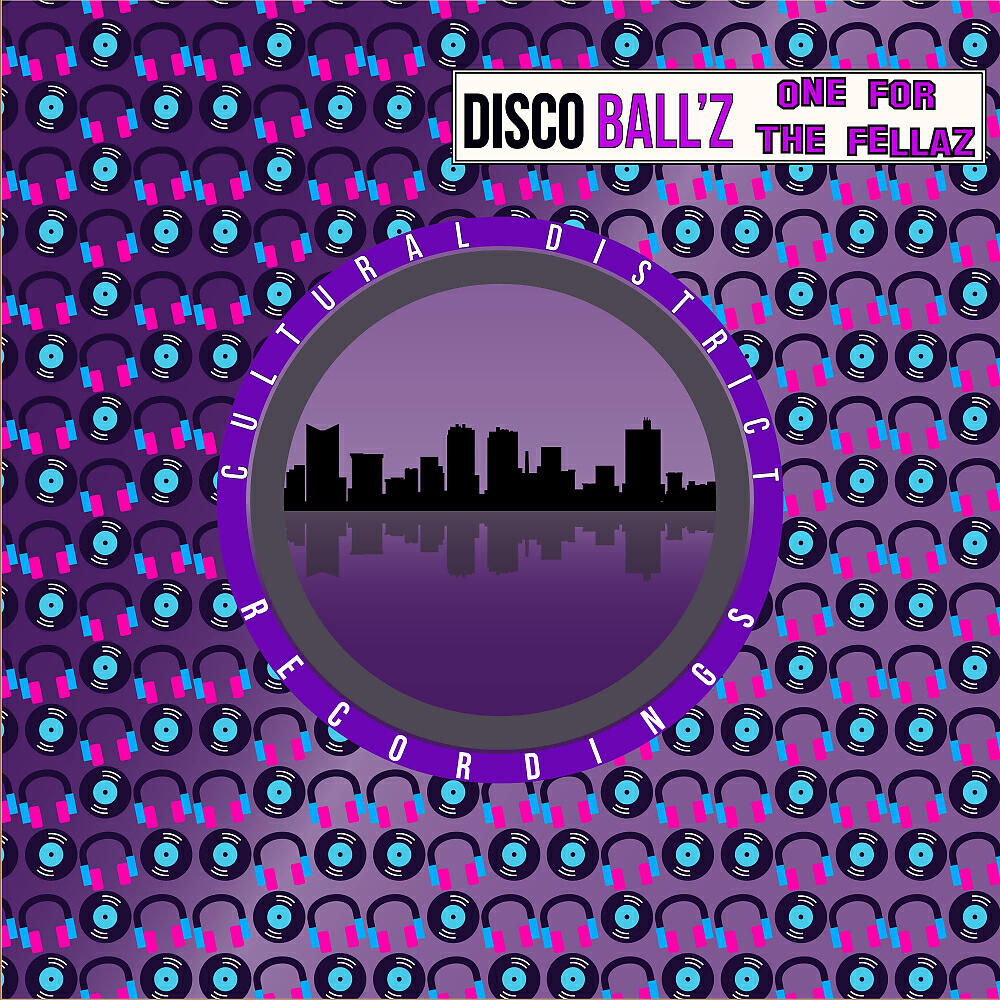 Disco Ball'Z - One For The Fellaz (Original Mix)