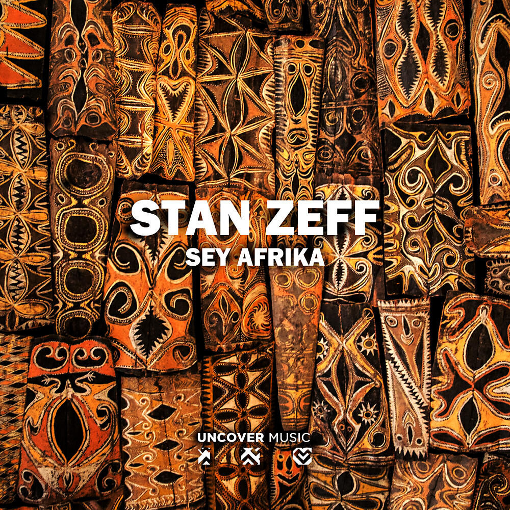 Stan Zeff - Sey Afrika (Tambor Main Mix)