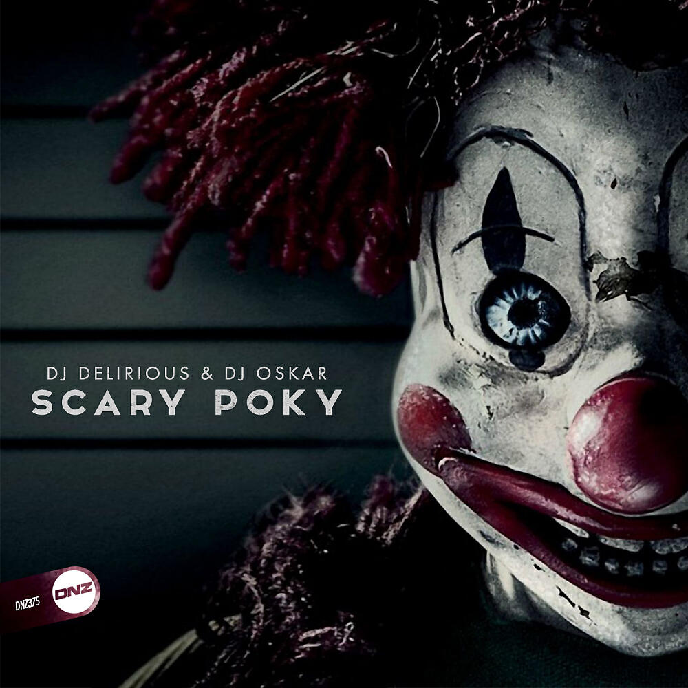 DJ Delirious - Scary Poky (Original Mix)