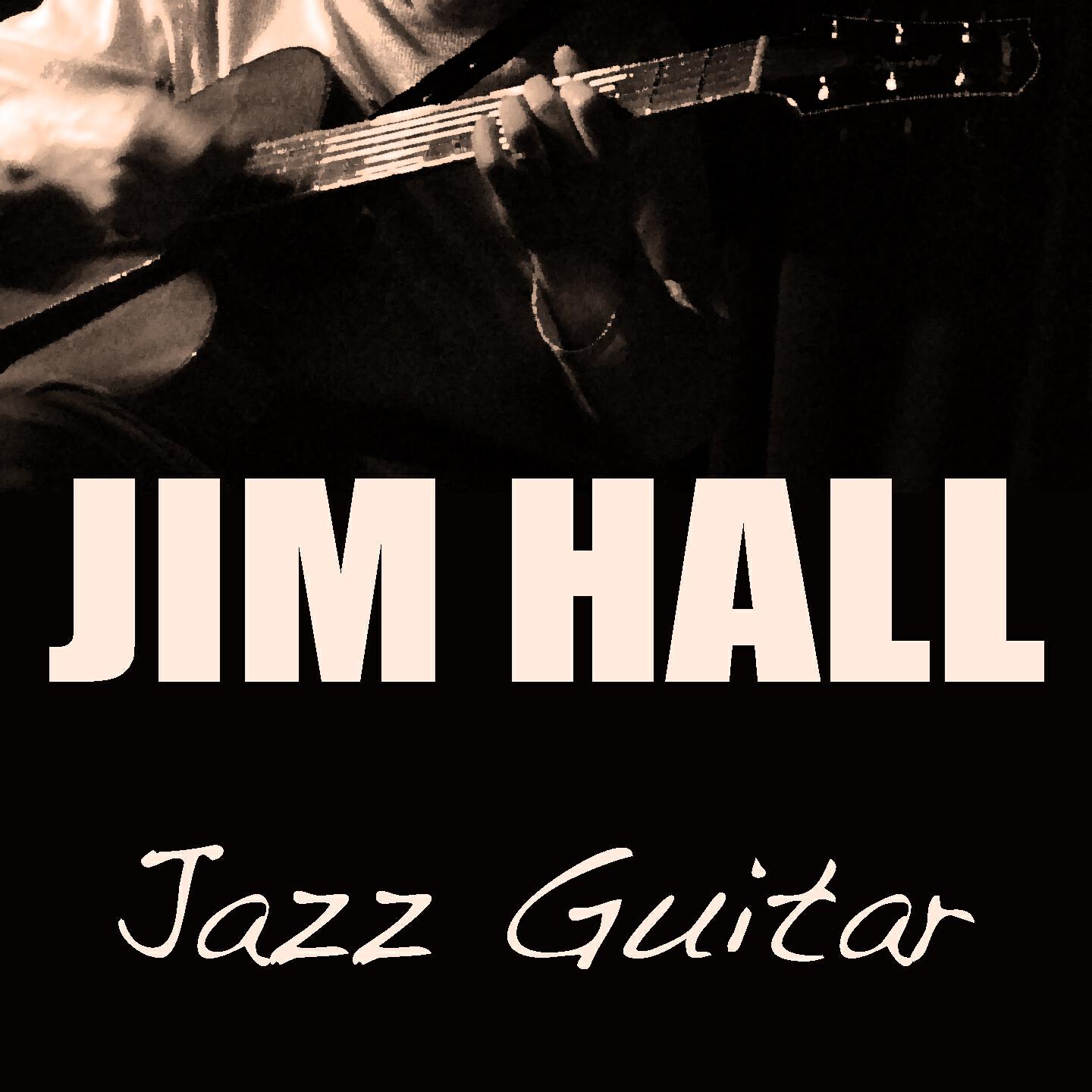 Jim Hall - Things Ain't What They Used to Be