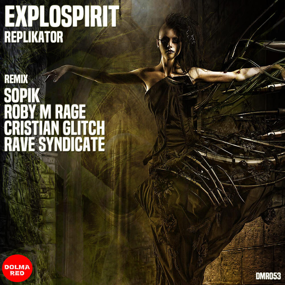 ExploSpirit - Replikator (Rave Syndicate Remix)