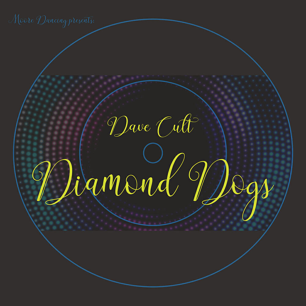 Dave Cult - Diamond Dogs (Nezvil Remix)