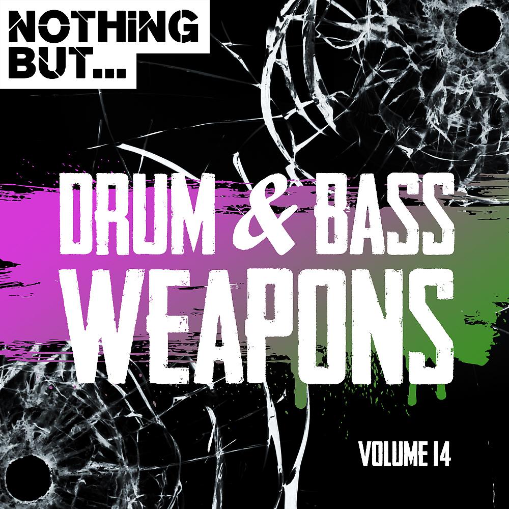 Постер альбома Nothing But... Drum & Bass Weapons, Vol. 14