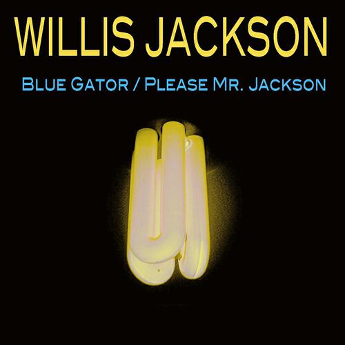 Willis Jackson - Memories of You