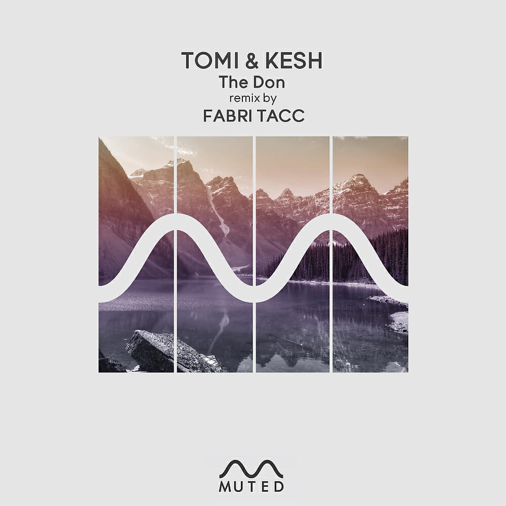 Tomi&Kesh - The Don (Original Mix)