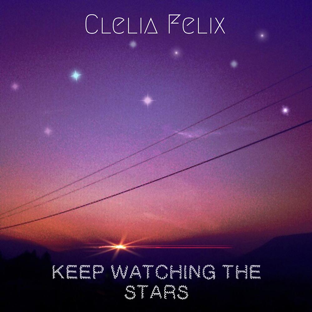 Постер альбома Keep Watching The Stars