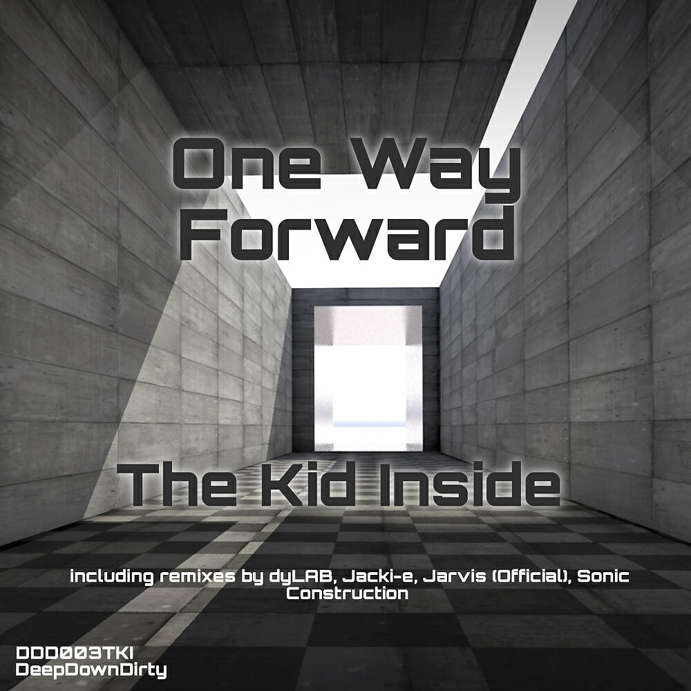 The Kid Inside - One Way Forward (Sonic Construction Remix)