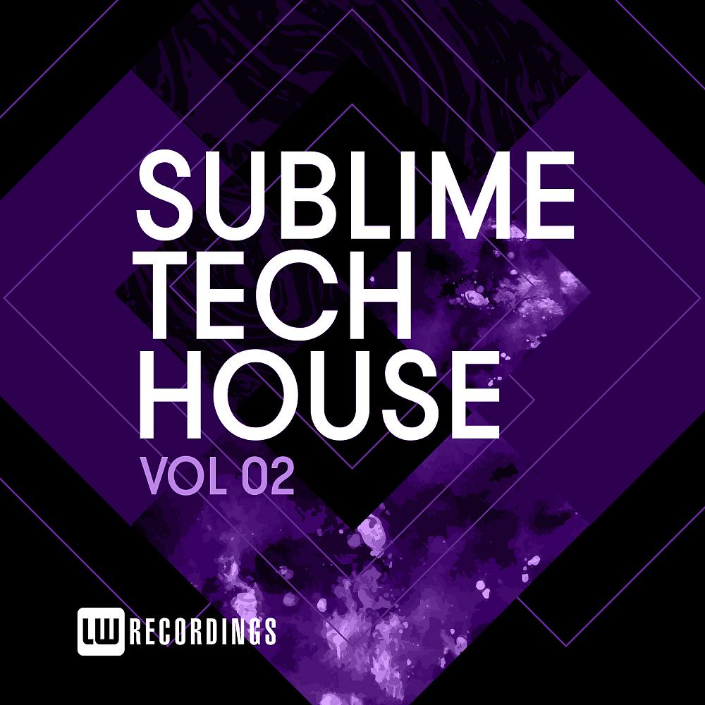 Постер альбома Sublime Tech House, Vol. 02