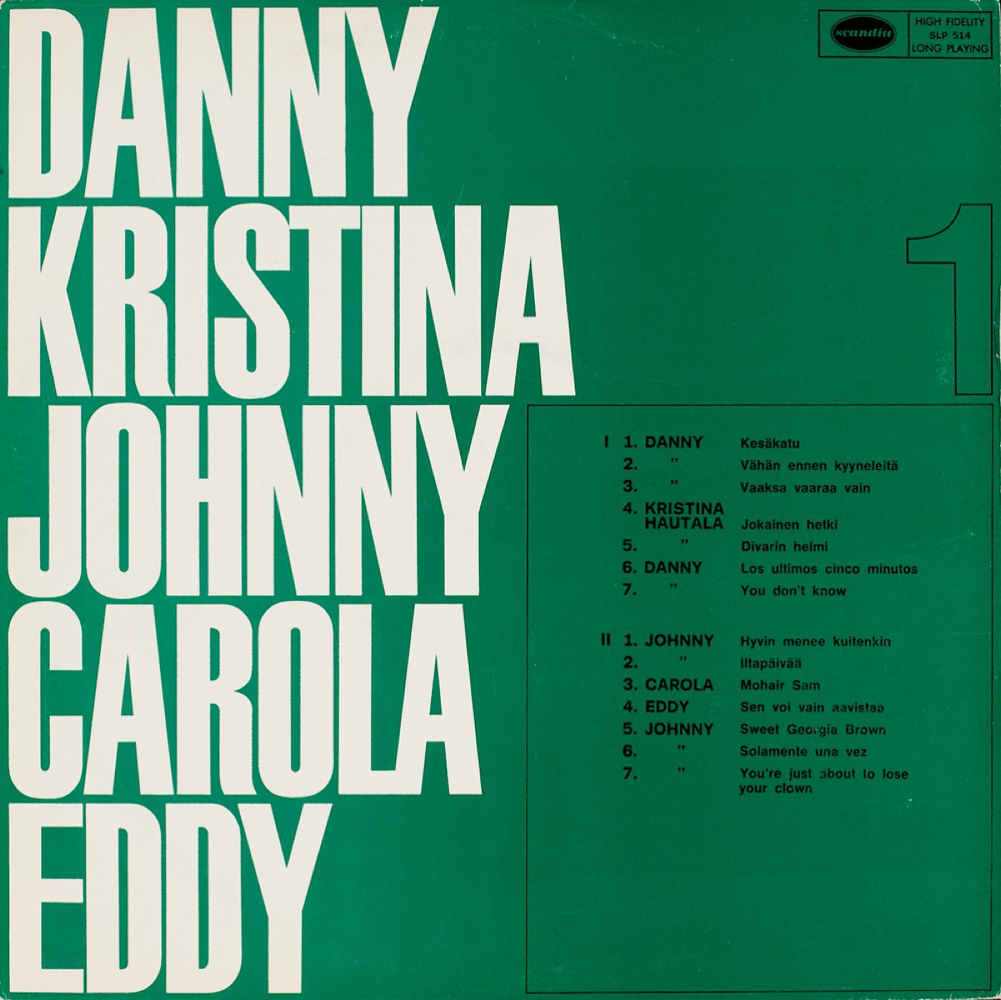 Постер альбома Danny Kristina Johnny Carola Eddy 1