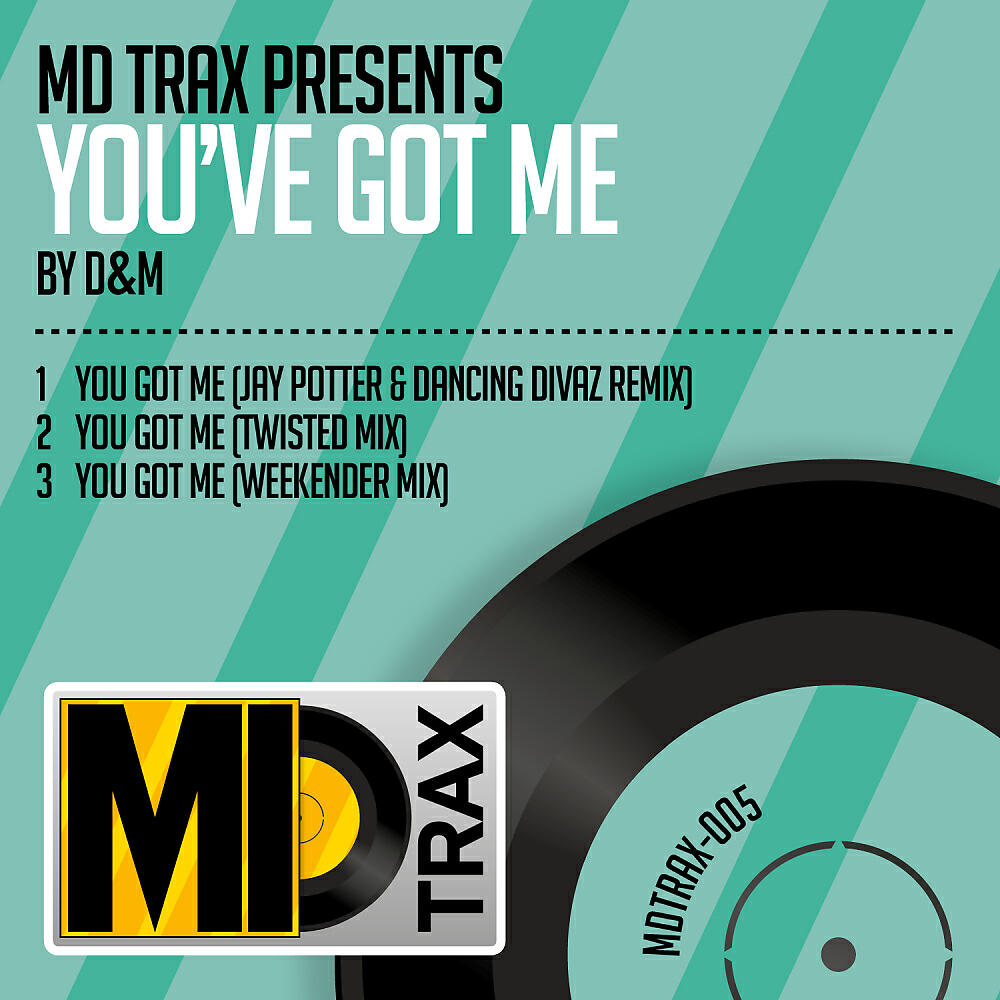 D&M - You Got Me (Jay Potter & Dancing Divaz Remix)