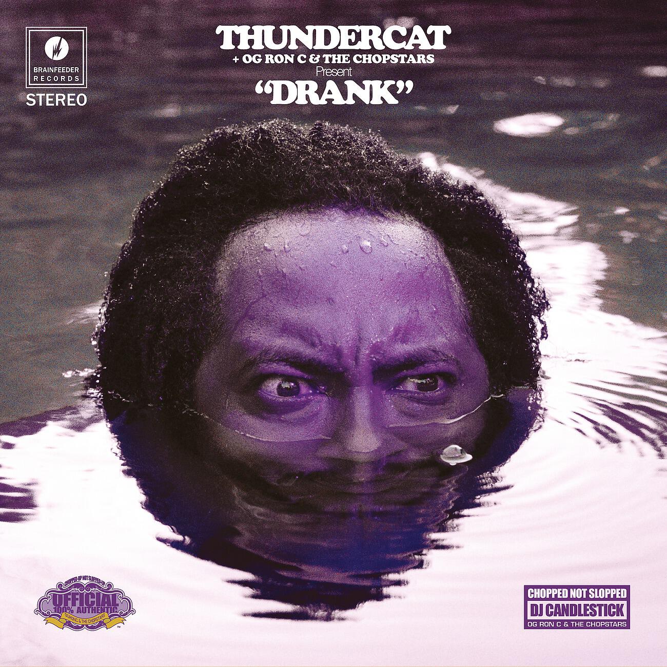 Thundercat - Drunk (Chopnotslop Remix)