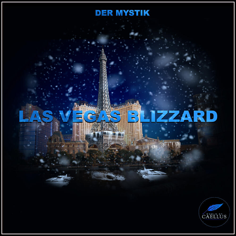 Der Mystik - Las Vegas Blizzard (Original Mix)