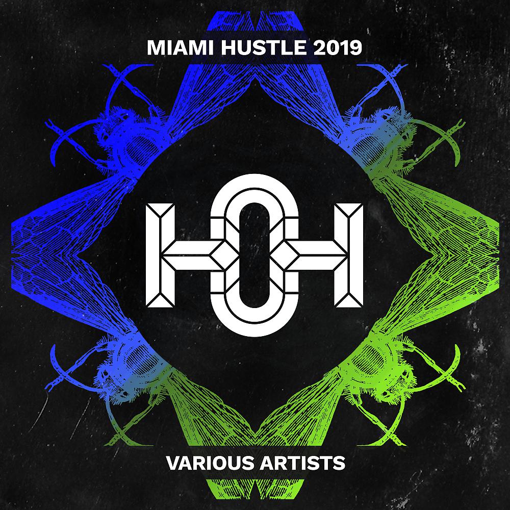 Постер альбома Miami Hustle 2019