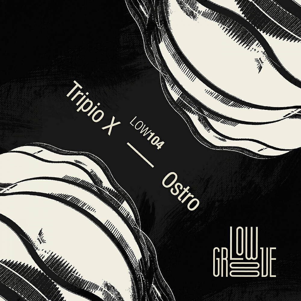 Tripio X - Ostro (Original Mix)