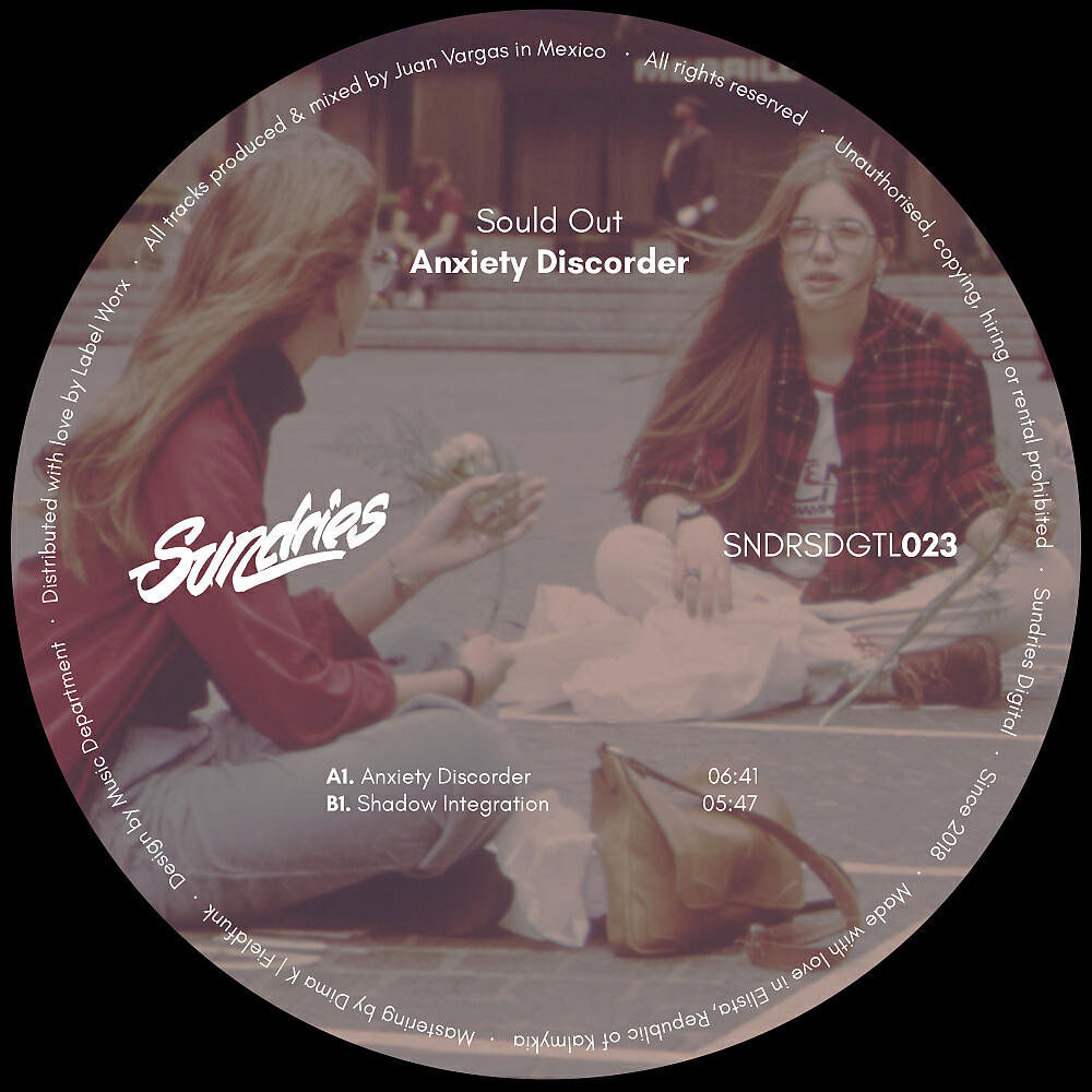 Sould Out - Anxiety Discorder (Original Mix)