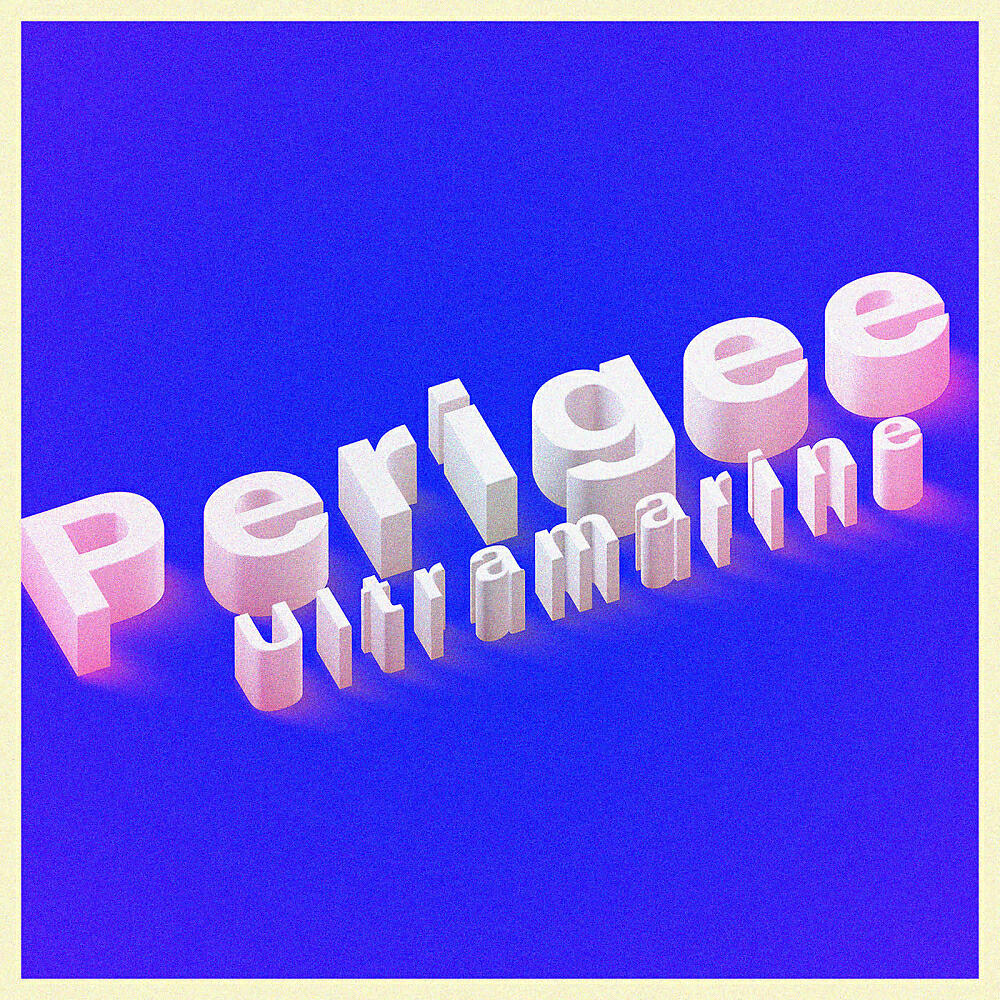 Perigee - Ultramarine (Original Mix)