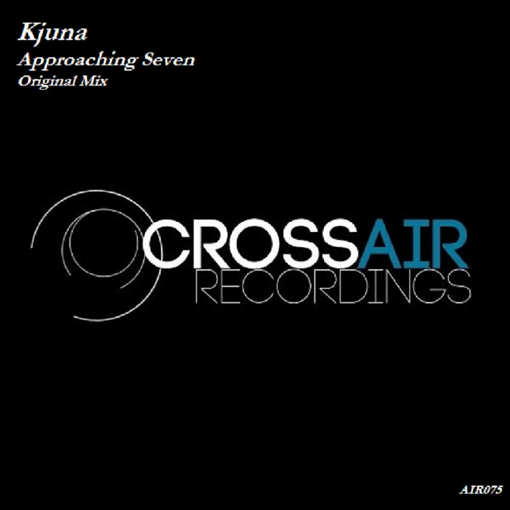 Kjuna - Approaching Seven (Original Mix)