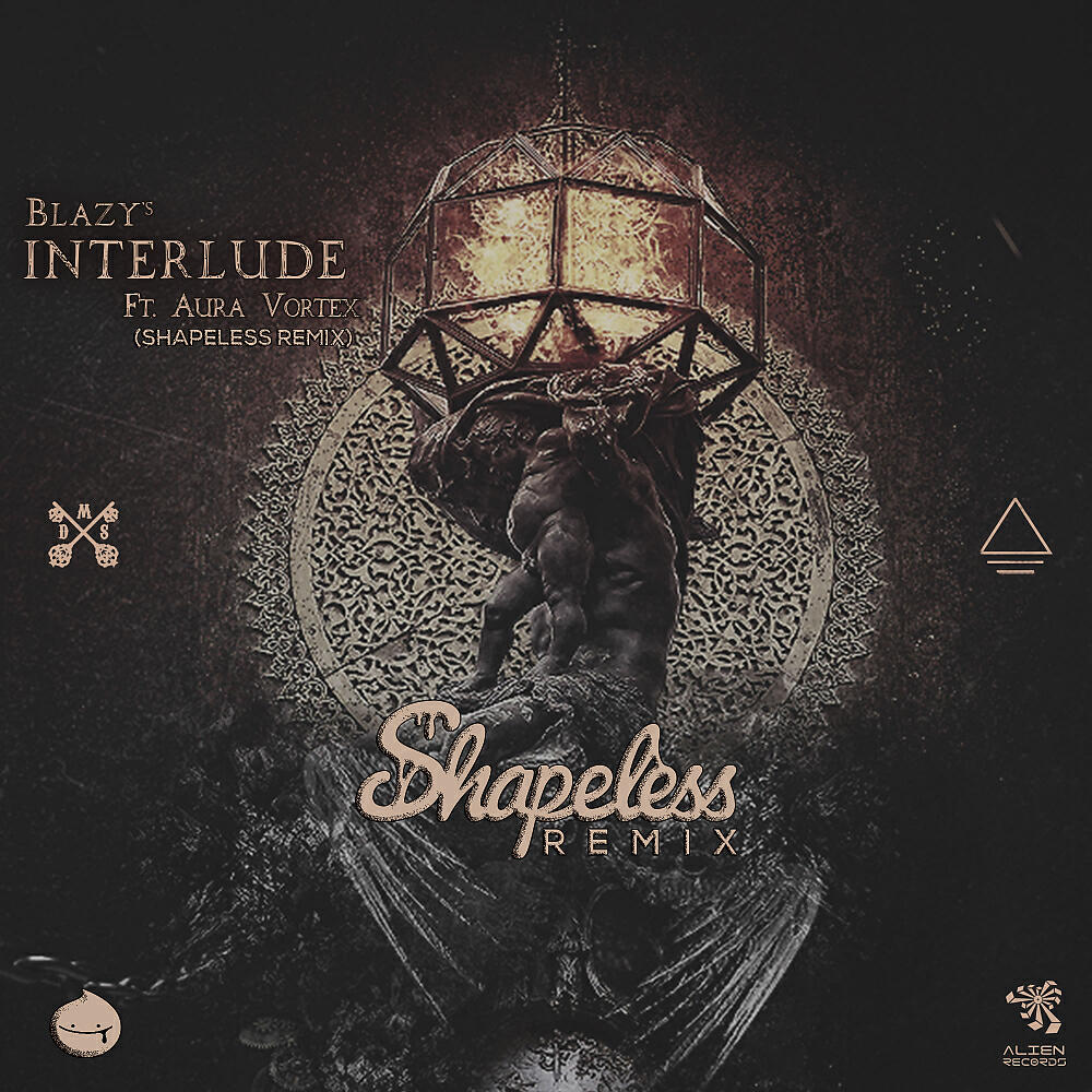 Blazy - Interlude (Shapeless Remix)