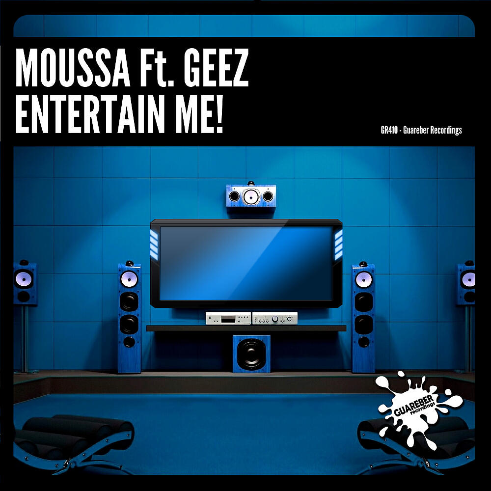 Moussa - Entertain Me! (Original Mix)