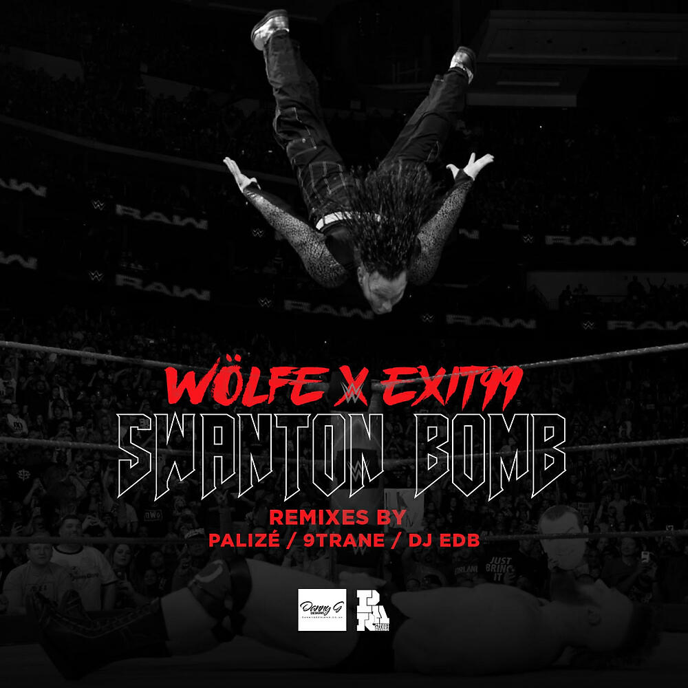 Wölfe X Exit 99 - Swanton Bomb (DJ EDB Remix)