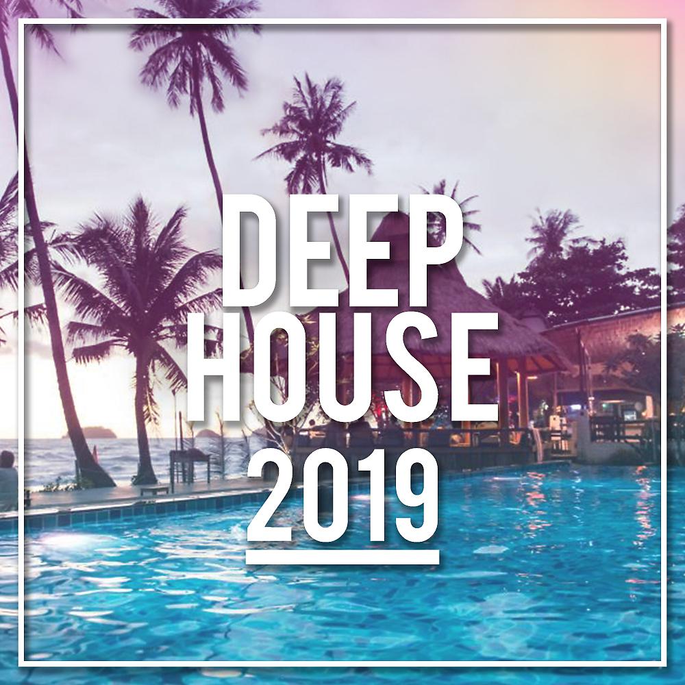 Постер альбома Deep House 2019