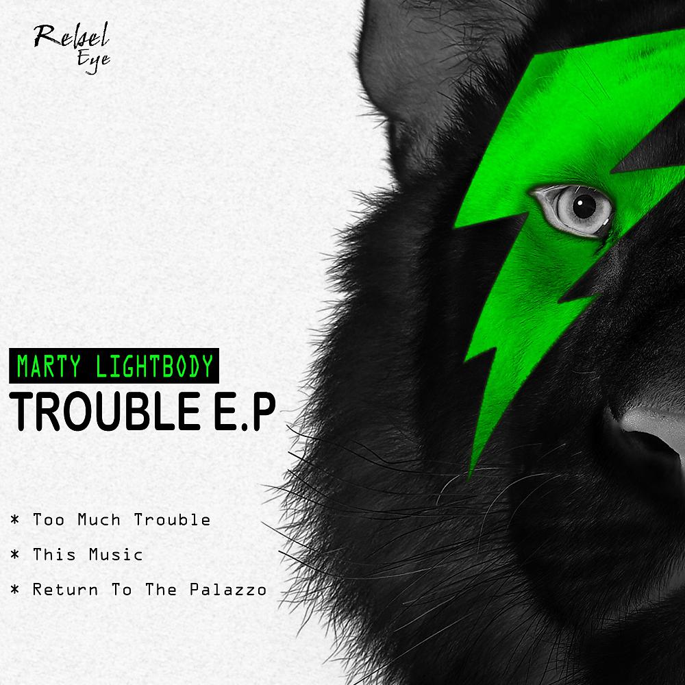 Постер альбома Trouble E.P