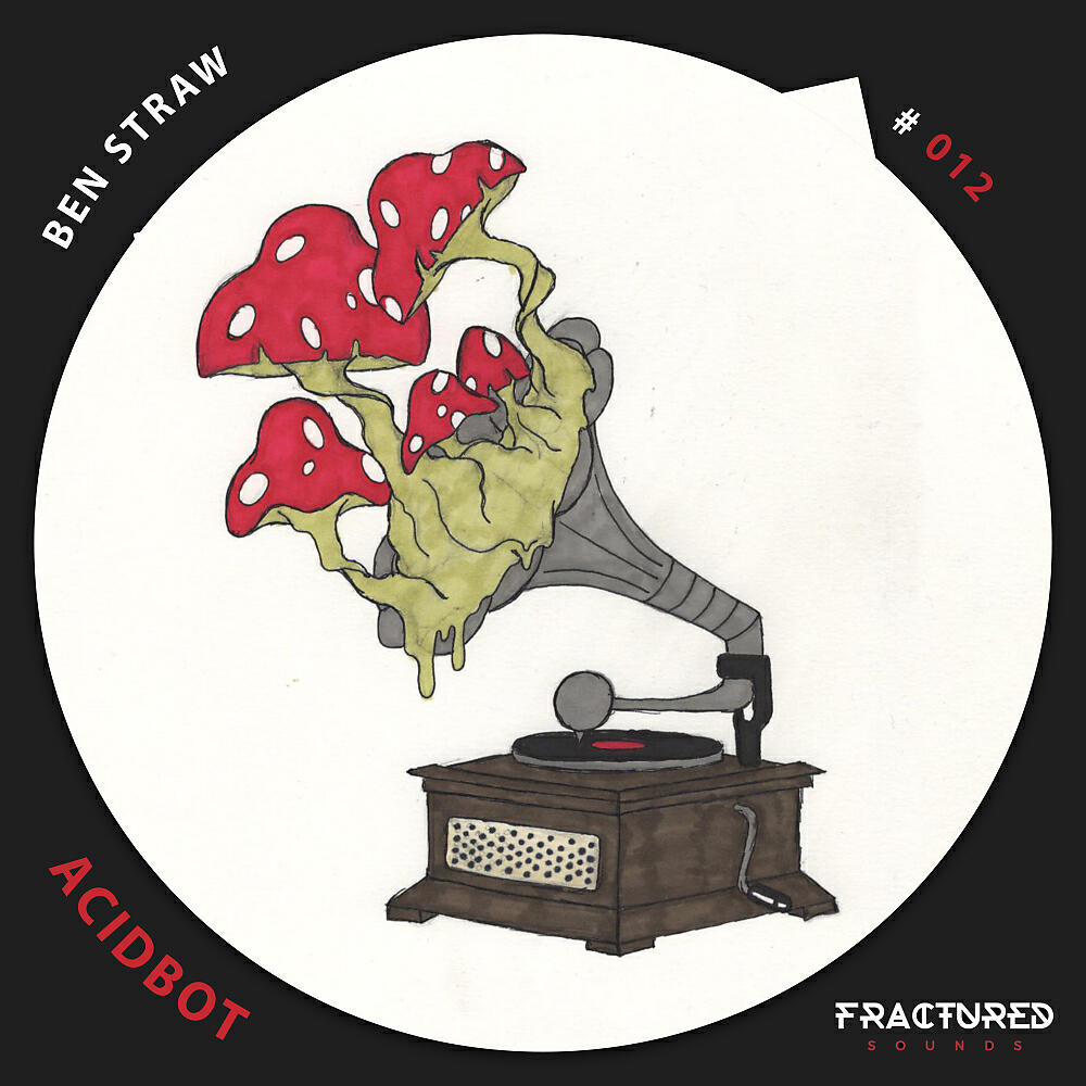 Ben Straw - Acidbot (Original Mix)