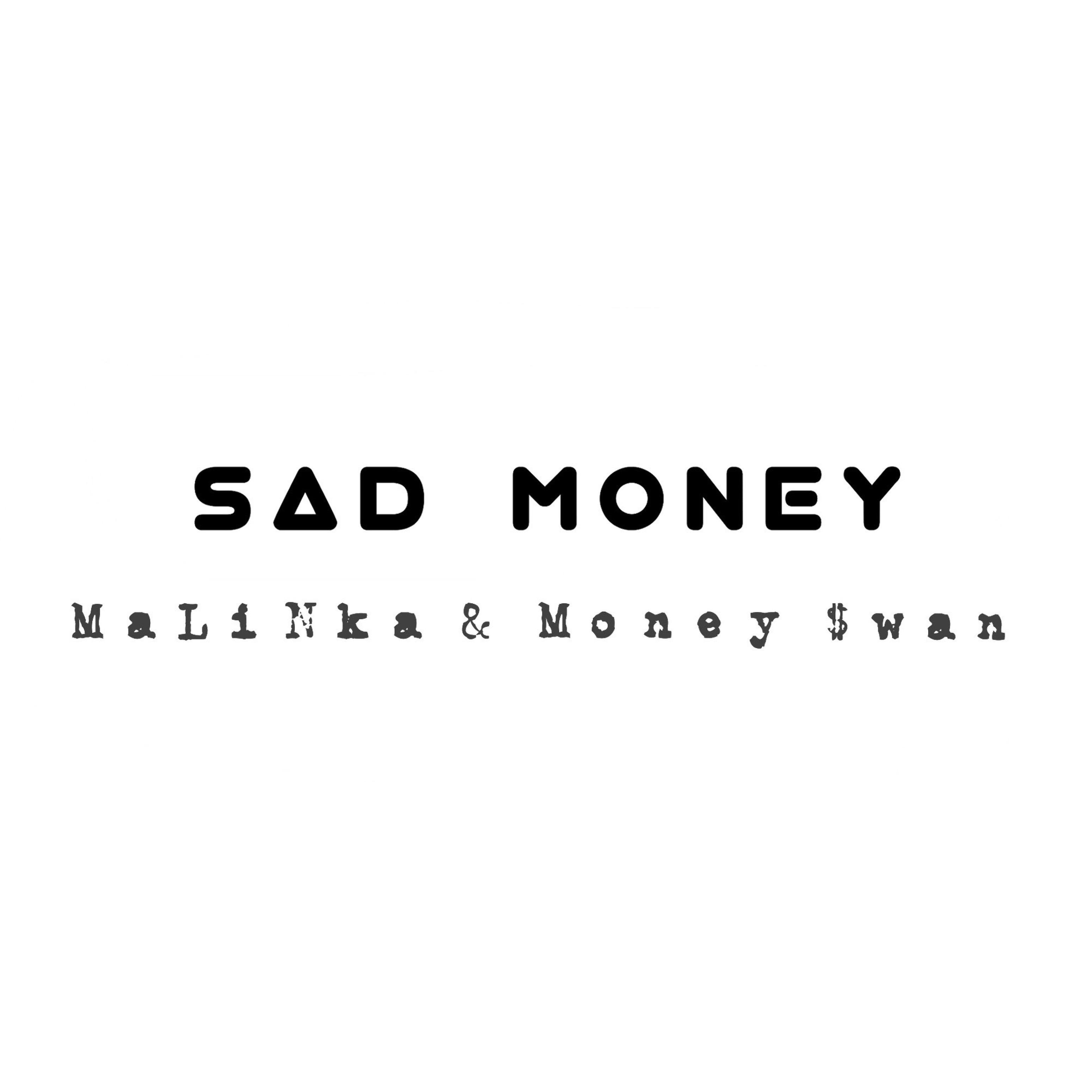 Постер альбома Sad Money