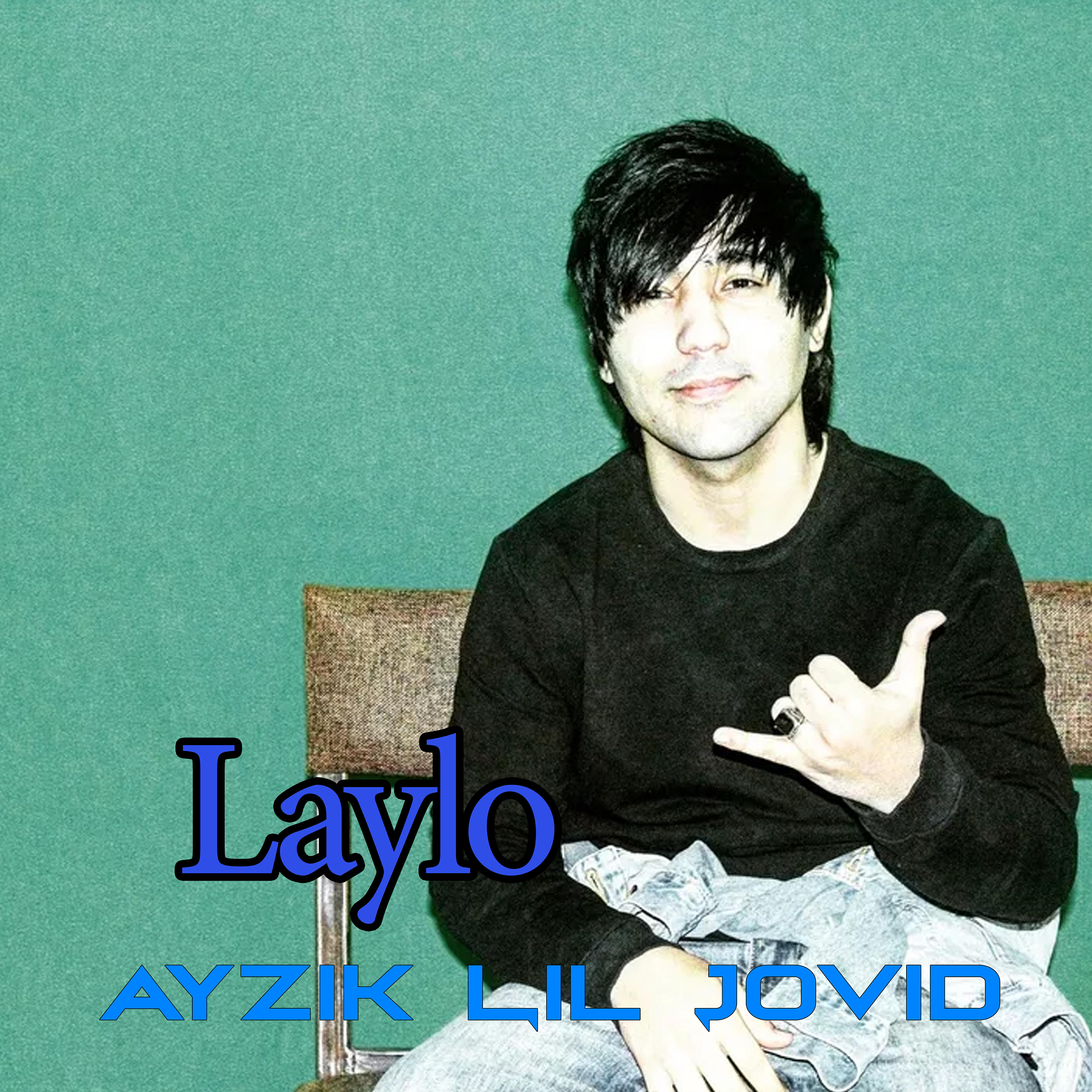Ayzik Lil Jovid - Laylo