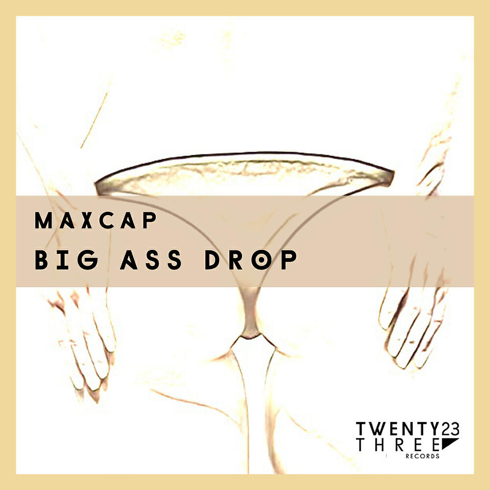 MAXCAP - Big Ass Drop (Ensaime Remix)