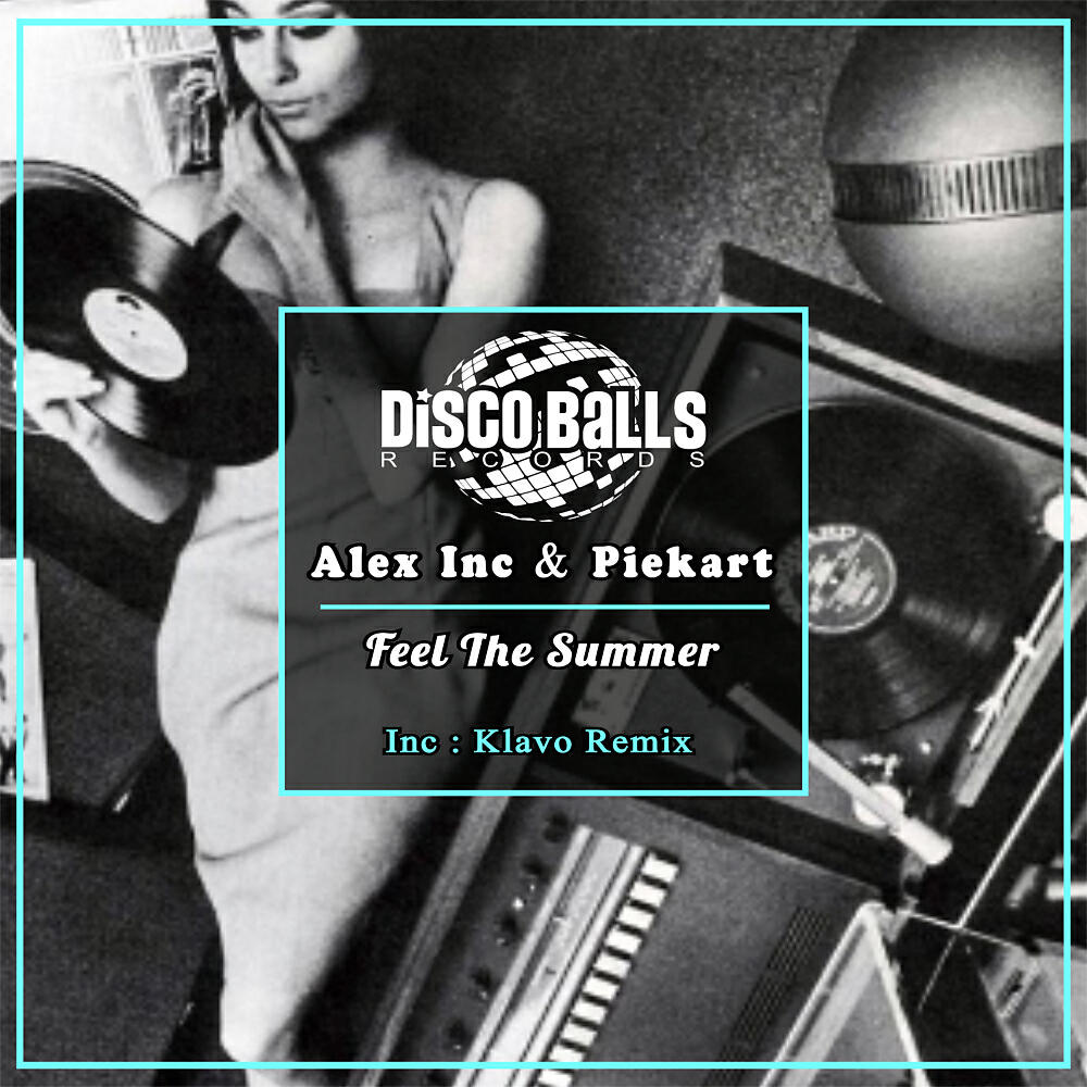 Alex Inc - Feel The Summer (Original Mix)