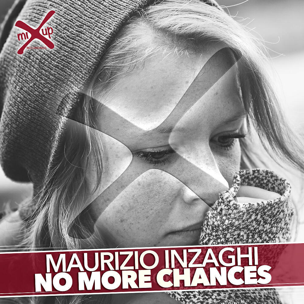 Maurizio Inzaghi - No More Chances (Original Mix)