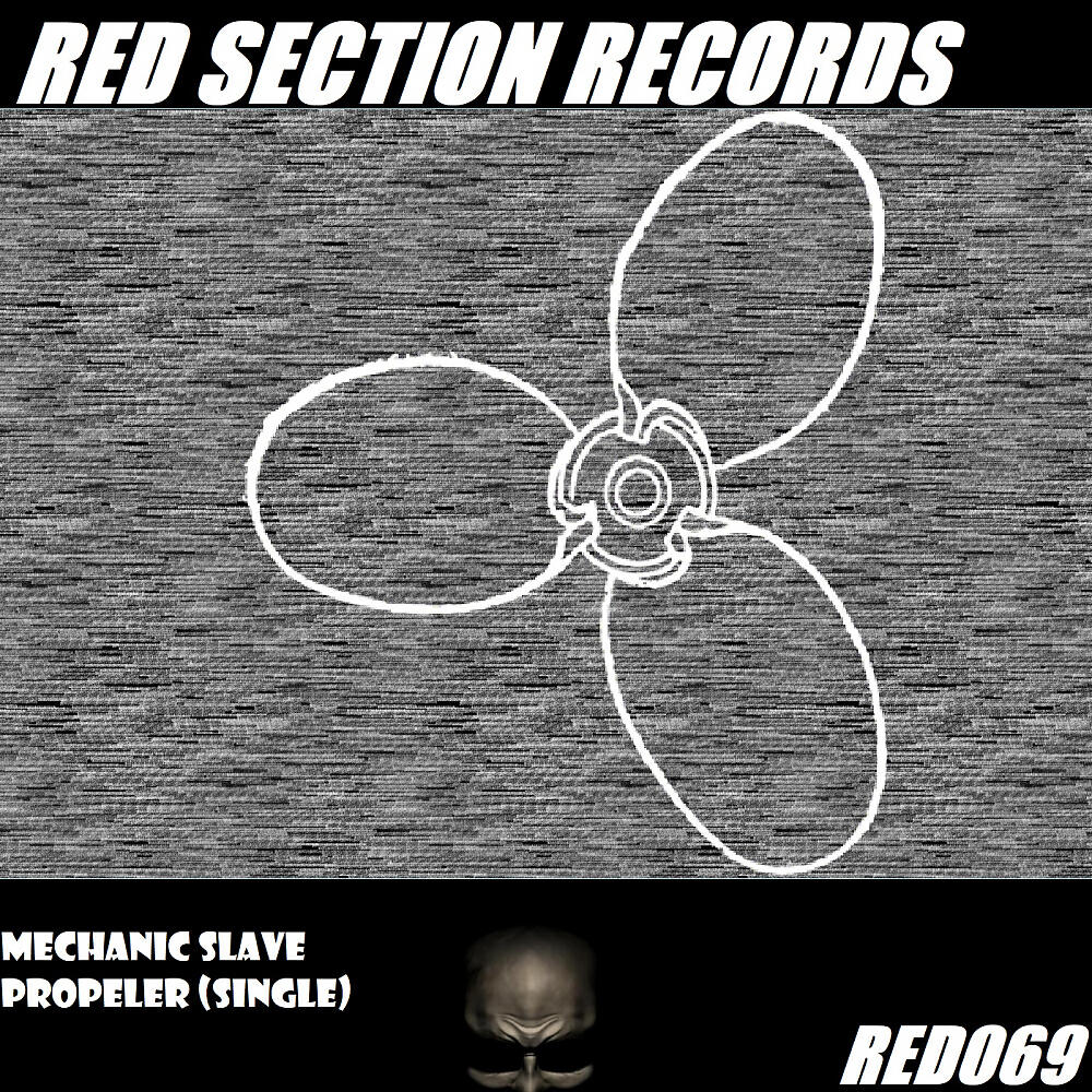 Mechanic Slave - Propeler (Original Mix)