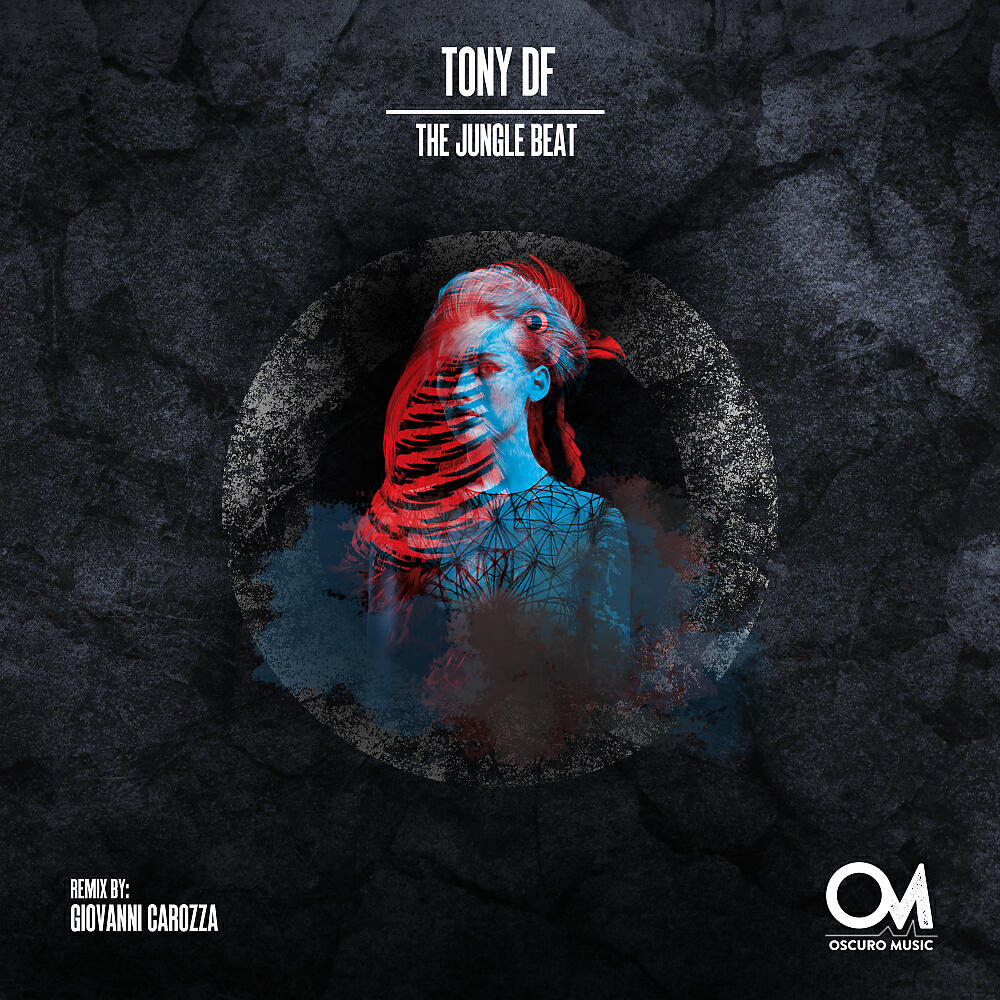 Tony DF - The Jungle Beat (Giovanni Carozza Remix)
