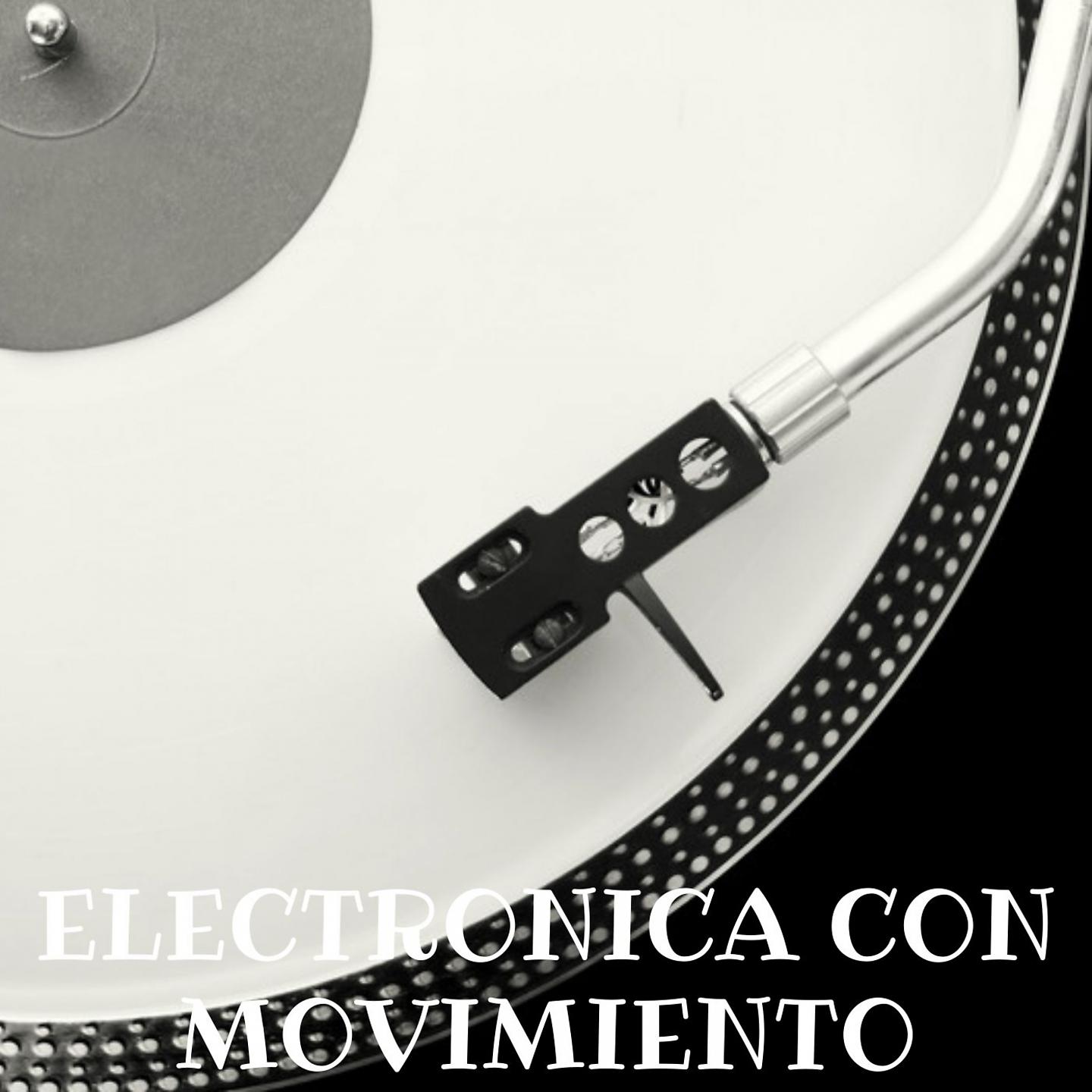 Постер альбома Electronica Con Movimiento